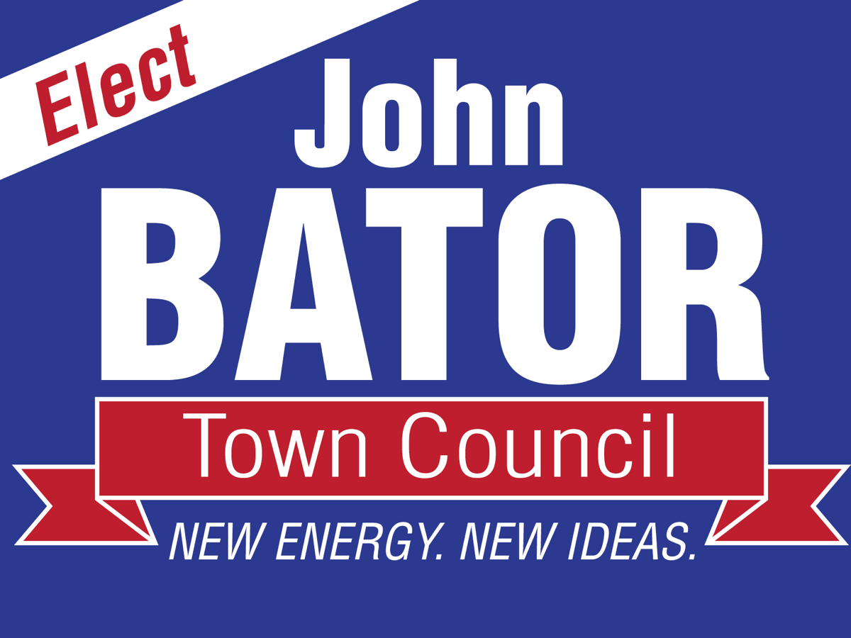 John Bator for Bedford Town Council